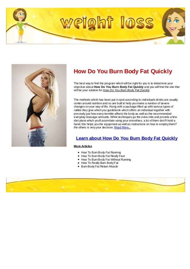 How do you burn body fat quickly