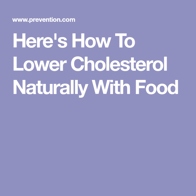 How To Lower Your Cholesterol Without Medication
