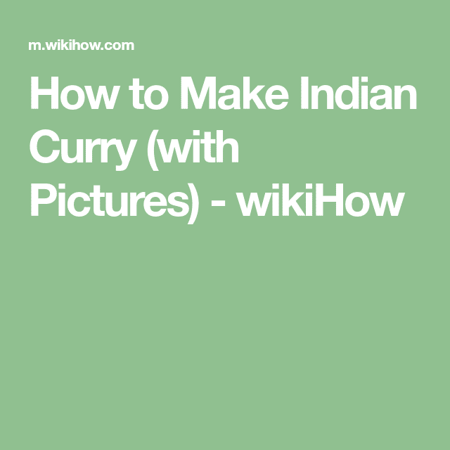 How to Make Indian Curry