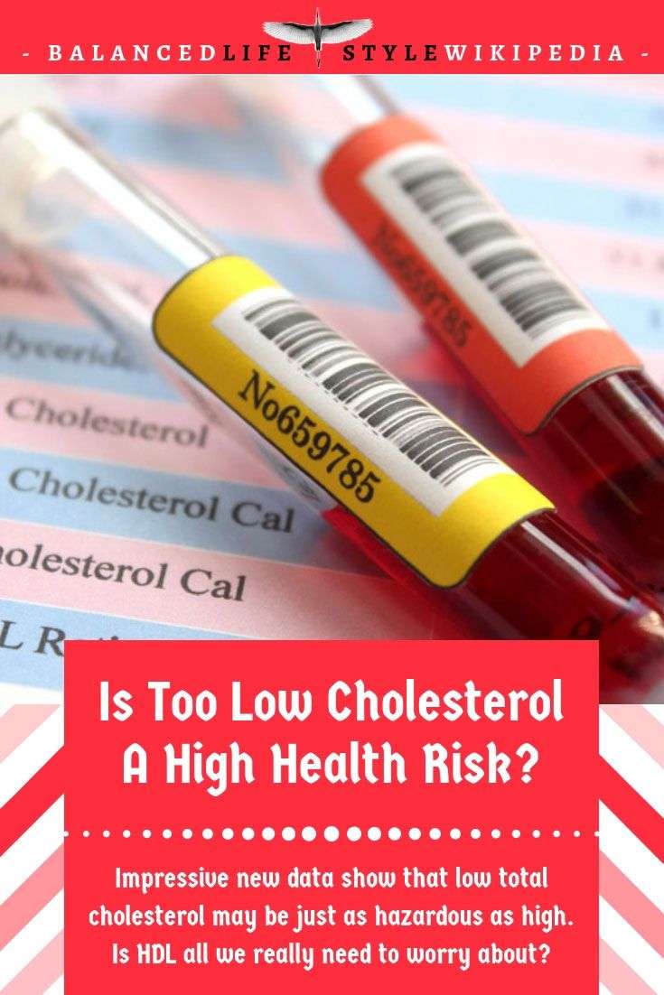 Is Too Low Cholesterol A High Health Risk?