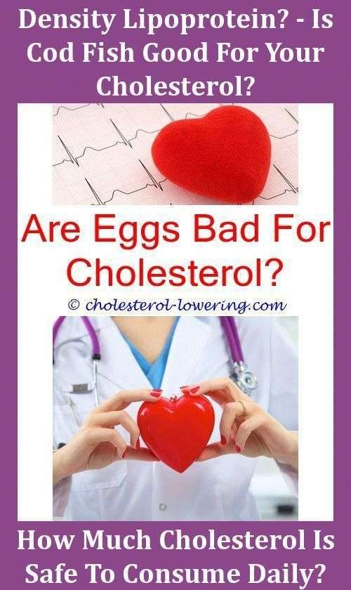Lowcholesterolrecipes Why We Need Cholesterol? How Does ...