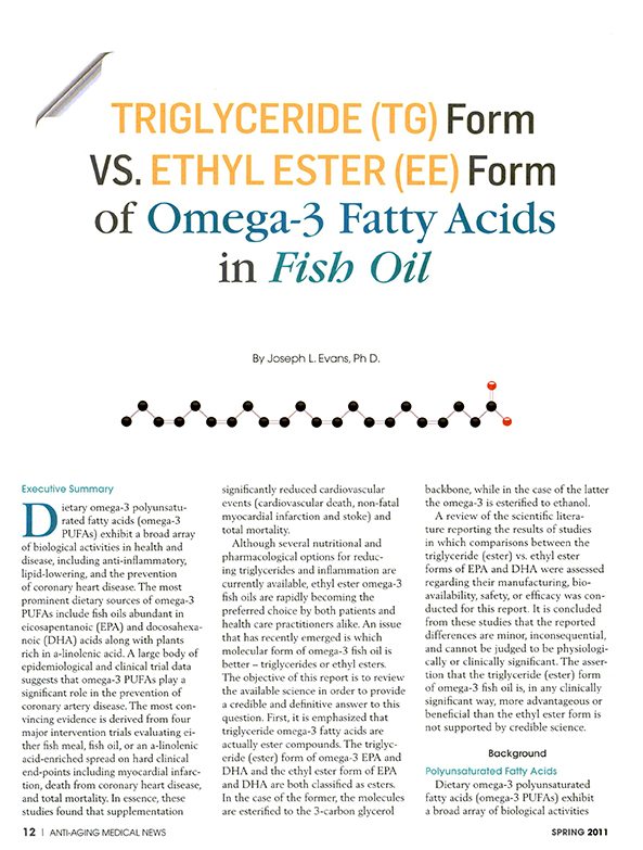 Triglyceride Form Vs Ethyl Ester Form of Omega